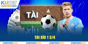 tài xỉu 1 3/4