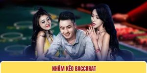 Nhóm Kéo Baccarat